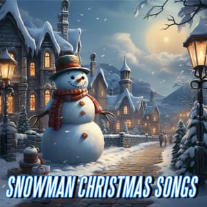 Snowman Christmas Songs - Weihnachtslieder Collection