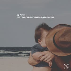 Cozy Baby Music That Brings Comfort - Humpty Dumpty Kids