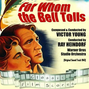 For Whom the Bell Tolls - Warner Bros Studio Orchestra