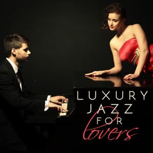 Luxury Jazz for Lovers - Luxury Lounge Cafe Allstars
