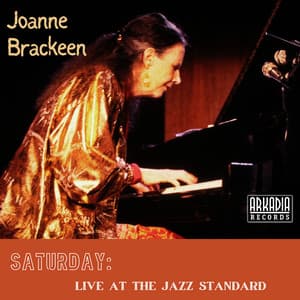 Saturday - Joanne Brackeen