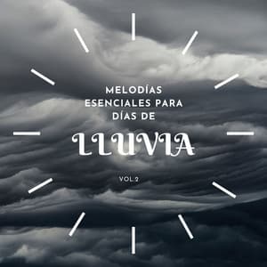 Melodías esenciales para días de lluvia Vol.2 - Experiencia de sonido de lluvia