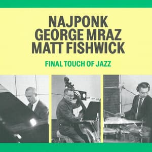Final Touch of Jazz - Najponk