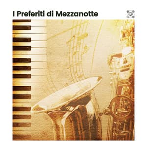 I Preferiti di Mezzanotte - Jazz Rilassante