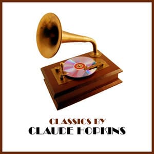 Classics by Claude Hopkins - Claude Hopkins