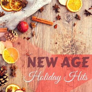 New Age Holiday Hits - Angelic Sounds & Christmas Bells, Relax Melodies to Sleep - Xmas Holiday Collection