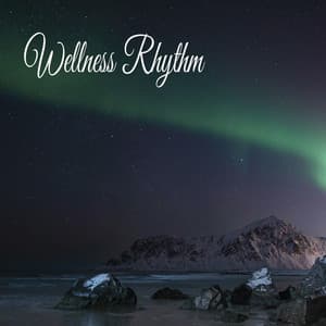 Wellness Rhythm - Música Relajante