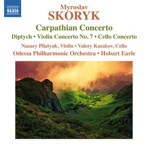 Skoryk: Concerti & Orchestral Works - Myroslav Skoryk