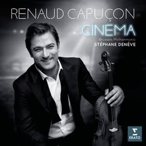 Cinema - Renaud Capuçon