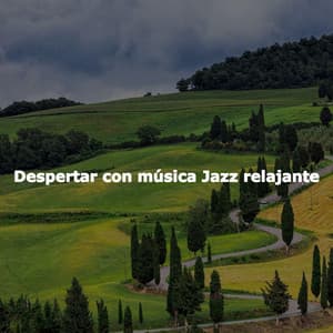Despertar con música Jazz relajante - Chill Music for Reading