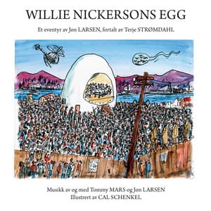 Willie Nickersons egg - Jon Larsen