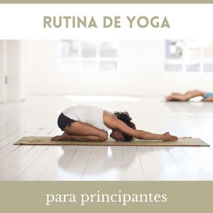 Rutina de Yoga para Principantes: Música para Aprender Yoga, Pilates y Meditación - Buena Mañana