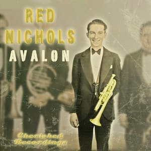 Avalon - Red Nichols
