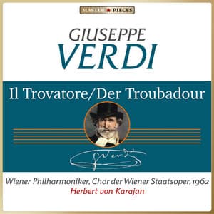 Giuseppe Verdi: Il trovatore - Giuseppe Verdi