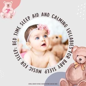 Music For Sleep: Bed Time Sleep Aid And Calming Lullabies For Baby Sleep - Derrol