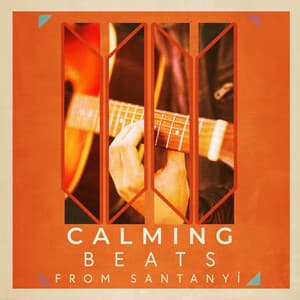 Calming Beats from Santanyí - Chillout Café