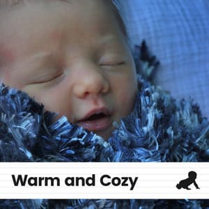 Warm and Cozy - Baby Sweet Dream