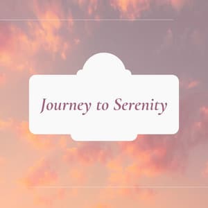Journey to Serenity: Soothing Music for Mindfulness and Relaxation - Jennifer Soothe