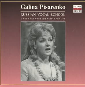 Russian Vocal School: Pisarenko, Galina - Galina Pisarenko
