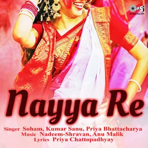 Nayya Re - Nadeem Shravan