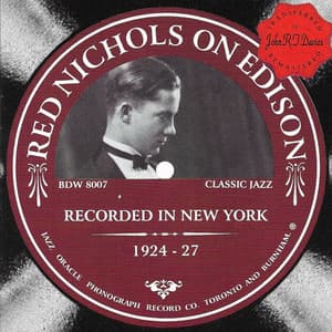 Red Nichols on Edison 1924-1927 - Red Nichols