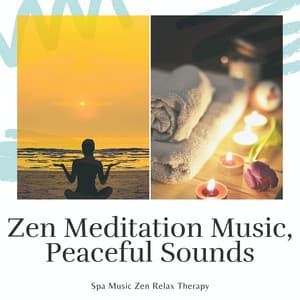 Zen Meditation Music, Peaceful Sounds - Spa Music Zen Relax Station
