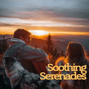 Soothing Serenades - #Relaxing Chillout Beats