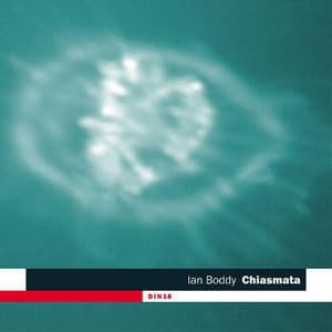 Chiasmata - Ian Boddy