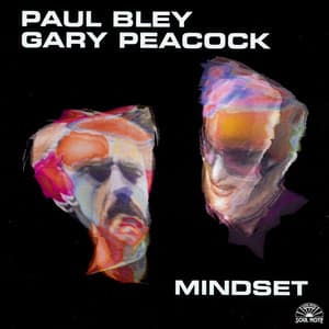 Mindset - Paul Bley