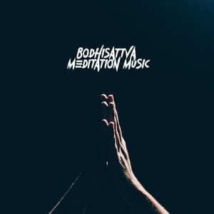 Bodhisattva Meditation Music: Tibetan Meditation Background, Helpful in Achieving the State of Buddha's Enlightenment - Om - Tibetan Relaxation