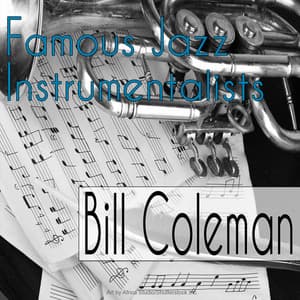 Famous Jazz Instrumentalists - Bill Coleman