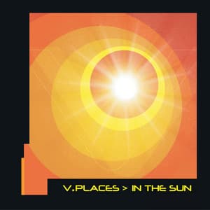 V.Places: In The Sun - Warner/Chappell Productions