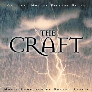 The Craft - Graeme Revell