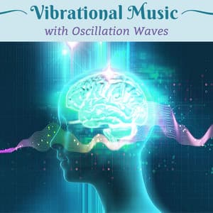 Vibrational Music with Oscillation Waves - Beta Alpha Theta Wellen Waves