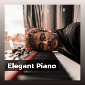 Elegant Piano - Piano Calm