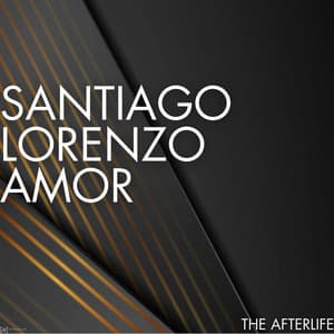 The Afterlife - Santiago Lorenzo Amor