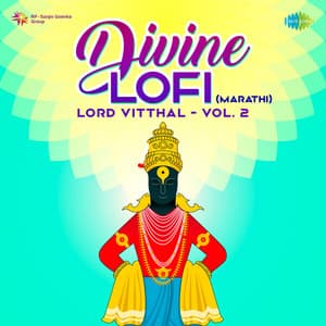 Divine Lofi - Lord Vitthal, Vol. 2 - Bhimsen Joshi