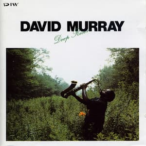 Deep River - David Murray