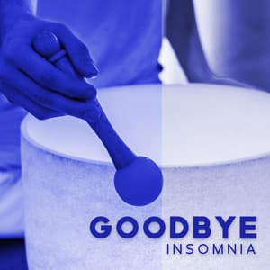 Goodbye Insomnia: Crystal Singing Bowls for Sleep - Ageless Tibetan Temple