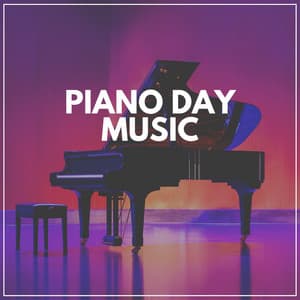 Piano Day Music - Dai Lan