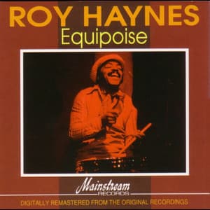 Equipoise - Roy Haynes