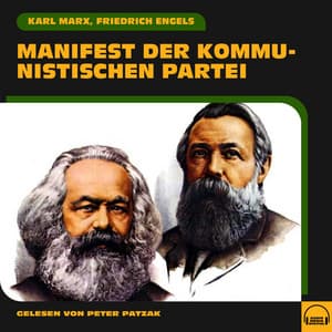 Manifest der Kommunistischen Partei - Audio Media Digital Hörbücher
