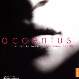Transcriptions I - Accentus