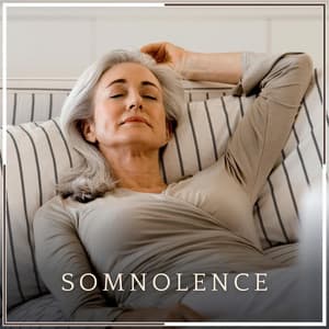Somnolence - Baby Sleeping Music