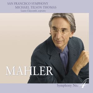 Mahler: Symphony No. 4 - Gustav Mahler