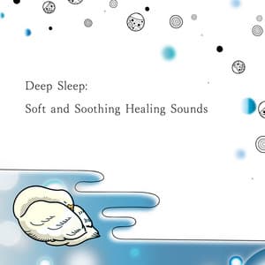 Deep Sleep: Soft and Soothing Healing Sounds - Animal Piano Lab