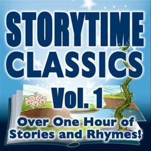Storytime Classics, Vol. 1 - Favorite Kids Stories