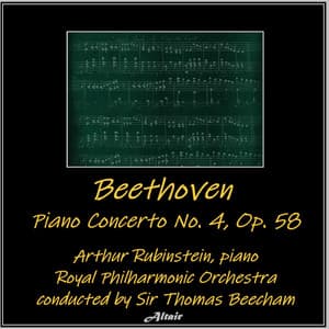 Beethoven: Piano Concerto NO. 4, OP. 58 - Ludwig van Beethoven