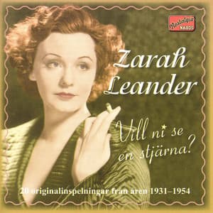 Vill ni se en stjärna? - 20 originalinspelningar från åren 1931-1954 - Zarah Leander