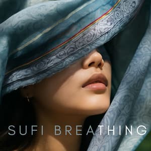 Sufi Breathing - J. Morisette